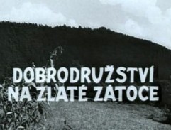 Dobrodružství na Zlaté zátoce