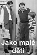 Jako malé děti