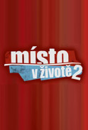 Místo v životě 2