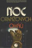 Noc oranžových ohňů